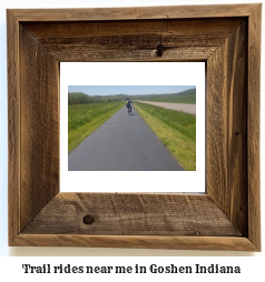 trail rides near me in Goshen, Indiana